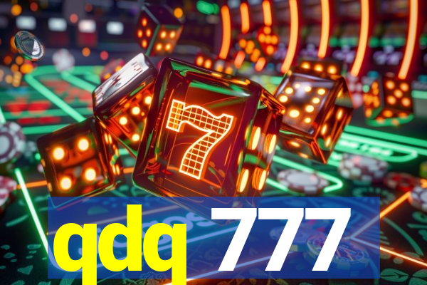 qdq 777